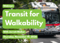 WEBINAR: Transit for Walkability | America Walks